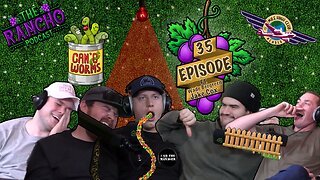 Can Of Worms | EP 35 | The Rancho Podcast