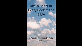 Jesus Christ in Every Book of the Bible