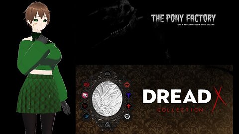 Dread X Collection (#4) The Pony Factory