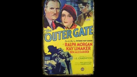 The Outer Gate 1937 Drama | Crime | Vintage Full Movies