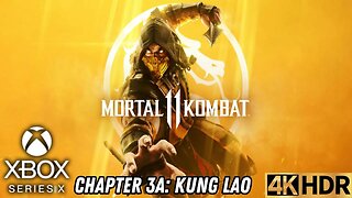 Mortal Kombat 11 Story | Chapter 3A: Kung Lao | Xbox Series X|S | 4K HDR (No Commentary Gaming)