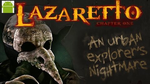 Lazaretto: Survival Horror Game - for Android