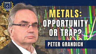 This Could Be the Biggest Buying Opportunity for Metals in 40 Years: Peter Grandich