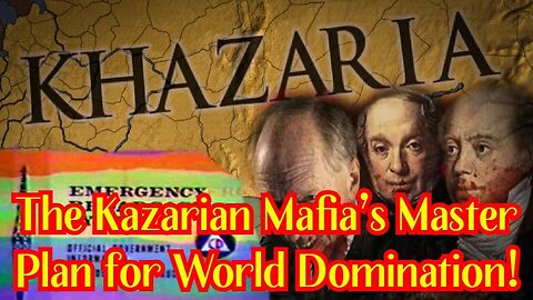 BREAKING EBS Alert: The Kazarian Mafia’s Master Plan for World Domination!