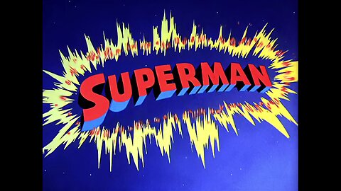 SUPERMAN CARTOON - EPISODE 1 - The Mad Scientist (1941)