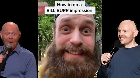 How to do a Bill Burr impression!