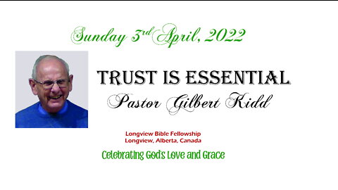Trust is Essential - Pastor Kidd