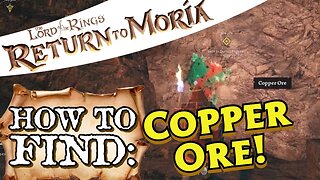 Return to Moria How to Find Copper Ore
