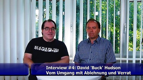 #4: David 'Buck' Hudson - Vom Umgang mit Ablehnung und Verrat (Juli 2019)