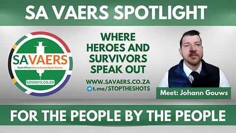 SA VAERS SPOTLIGHT - HEROES AND SURVIVORS SPEAK OUT