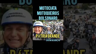 OLHA ISSO NA MOTOCIATA BOLSONARO PAPAI MITO! MITO! MITO!