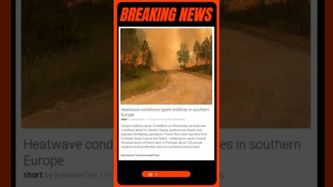 Breaking News: Heatwave conditions spark wildfires in southern Europe #shorts #news