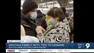 AZ woman shares message from relatives in Ukraine