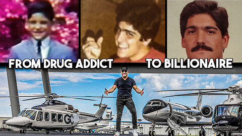 From Drug Addict to Billionaire
