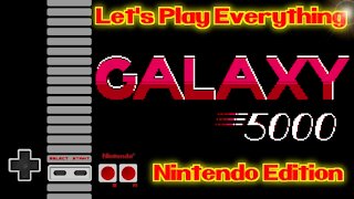 Let's Play Everything: Galaxy 5000