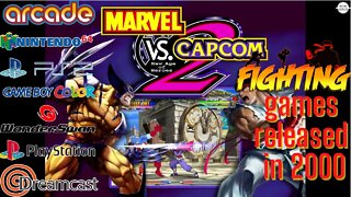 Year 2000 released Versus Fighting Games