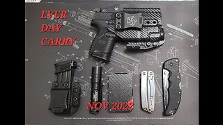 EVERY DAY CARRY EDC 2022 FN509C AND MORE