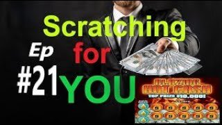 Scratching & Playing the LOTTERY for YOU! Episode #21