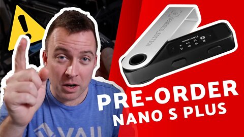 PRE-ORDER NOW!!! Nano S PLUS Genesis Edition