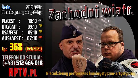 Zachodni wiatr - Olszański, Osadowski NPTV (29.09.2021)