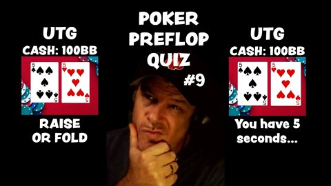 POKER PREFLOP QUIZ #9 - FOLD OR RAISE?