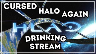 Alcohol And Halo...What Could Go Wrong? | Cursed Halo Again