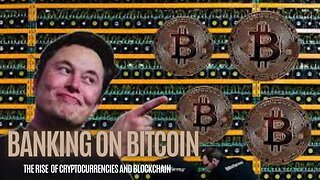 Banking On Bitcoin || Rise of Cryptocurrencies and Blockchain Full Documentary
