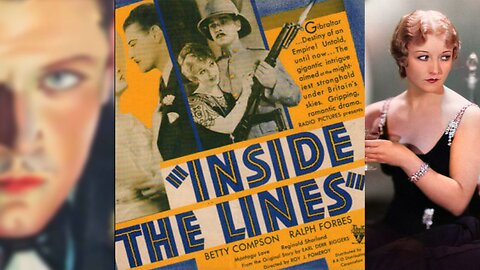 INSIDE THE LINES (1930) Betty Compson, Ralph Forbes & Montagu Love | Drama, War | COLORIZED