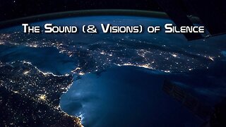The Sound Visions of Silence