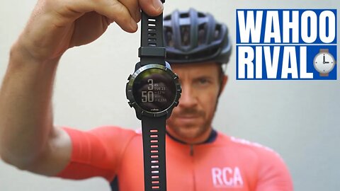 3 Reasons WHY a 'Cyclist' Would Buy the Wahoo Rival (MultiSport Watch?)