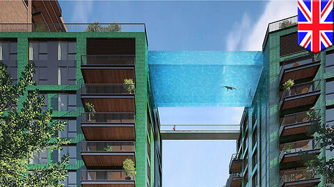 Glass pool suspended 35 m high to bridge luxury London flats - TomoNews