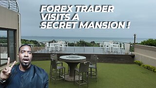 FOREX TRADER VISITS A SECRET MANSION!!!