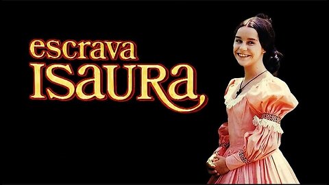 Antes y Después de " La Esclava Isaura " " Escrava Isaura "