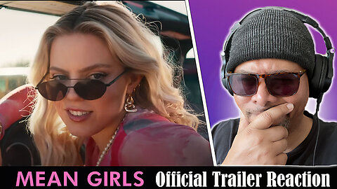 Mean Girls Official Trailer Reaction!