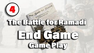 The Battle for Ramadi, a SOLO wargame : End Game