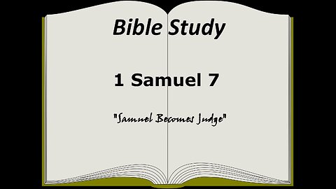1 Samuel 7 Bible Study