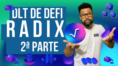 RADIX DLT Especialista em DeFi - Parte 2