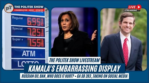 TPS Live • Kamala's disaster in Poland • Russian Oil Ban fallout • SB393 targets Social Media