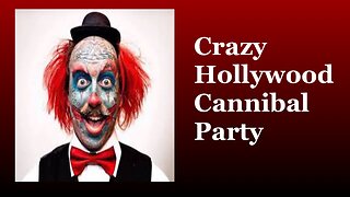 Clown Claims Cannibal Guest Seared & Ate Woman's Buttocks at Hollywood Party