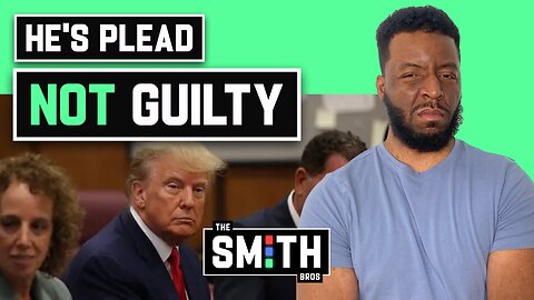 Trump Pleads NOT guilty!!!