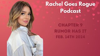Rachel Goes Rogue | Chapter 9: Rumor Has It | #VanderpumpRules #VPR #RachelGoesRogue #RachelLeviss