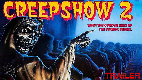 CREEPSHOW 2 - OFFICIAL TRAILER - 1987