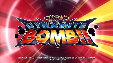 🕹🎮 🧨 💣DYNAMITE BOMB (exA Arcadia ) Teaser 『稲歩町ダイナマイト・ボム』ティーザー