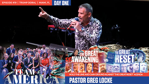 ReAwaken America Tour | Pastor Greg Locke | Why Christians Must Hold the Line and Gain Ground Against “The Great Reset” Agenda