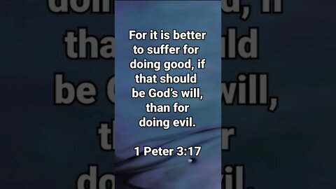 Is Suffering God’s Will? * 1 Peter 3:17 * Bible Memory Verses