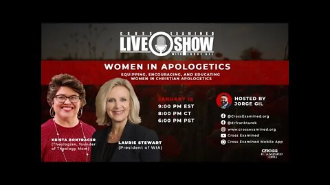 CE LIVE Show: Women in Apologetics w/ Laurie Stewart & Krista Bontrager