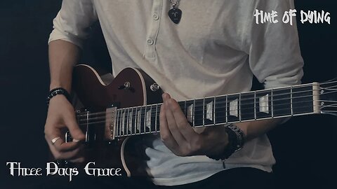 Three Days Grace - Time Of Dying - Guitar cover by Eduard Plezer