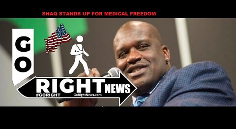 SHAQ STANDS UP FOR MEDICAL FREEDOM