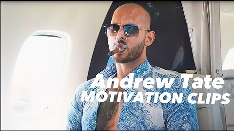 ANDREW TATE - MOTIVATION CLIPS TO KEEP YOU INBALANCE