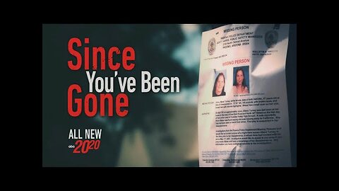 20/20 'Since You've Been Gone' Preview - The case of missing Arizona teen Alissa Turney